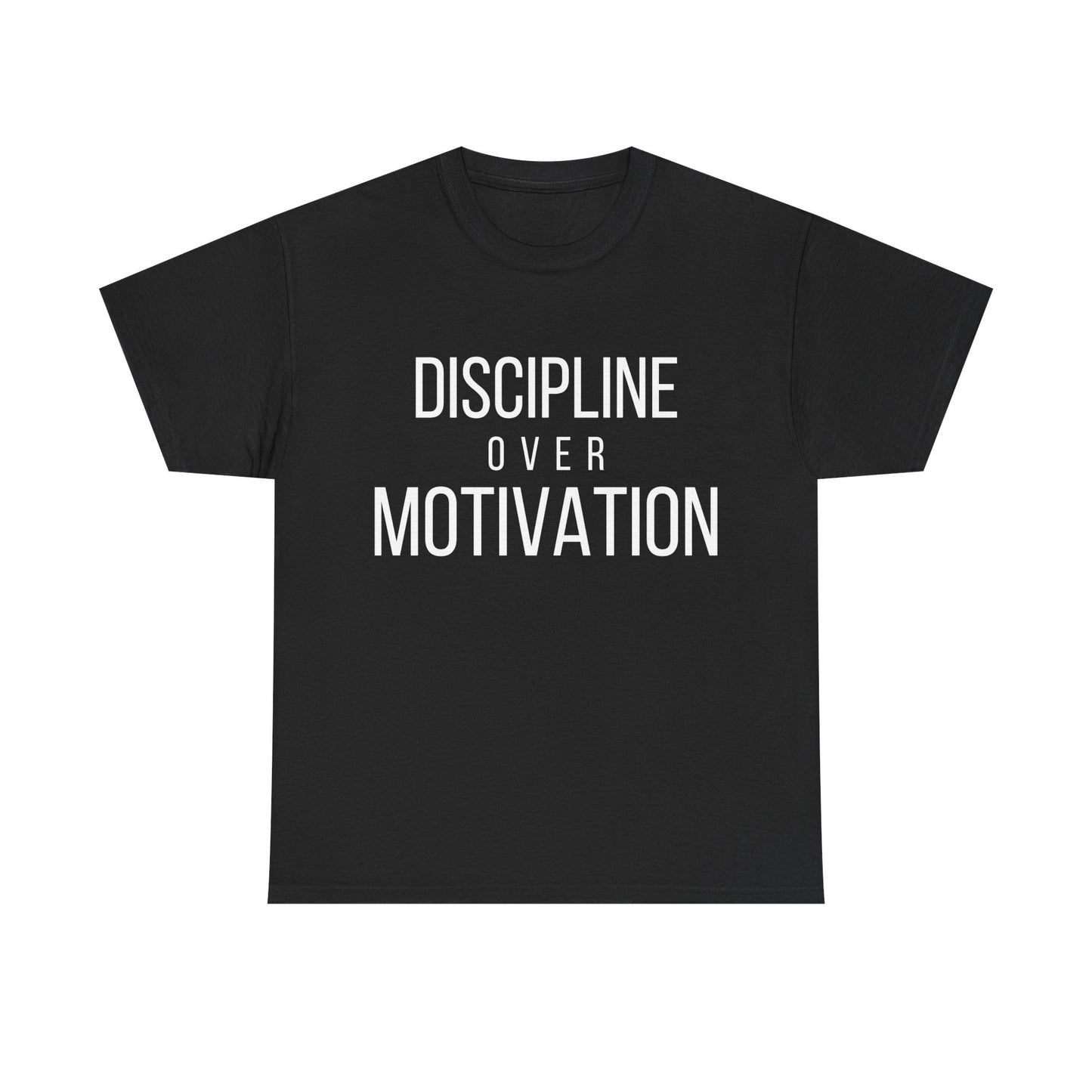 Discipline Over Motivation T-Shirt | Premium Mindset Tee