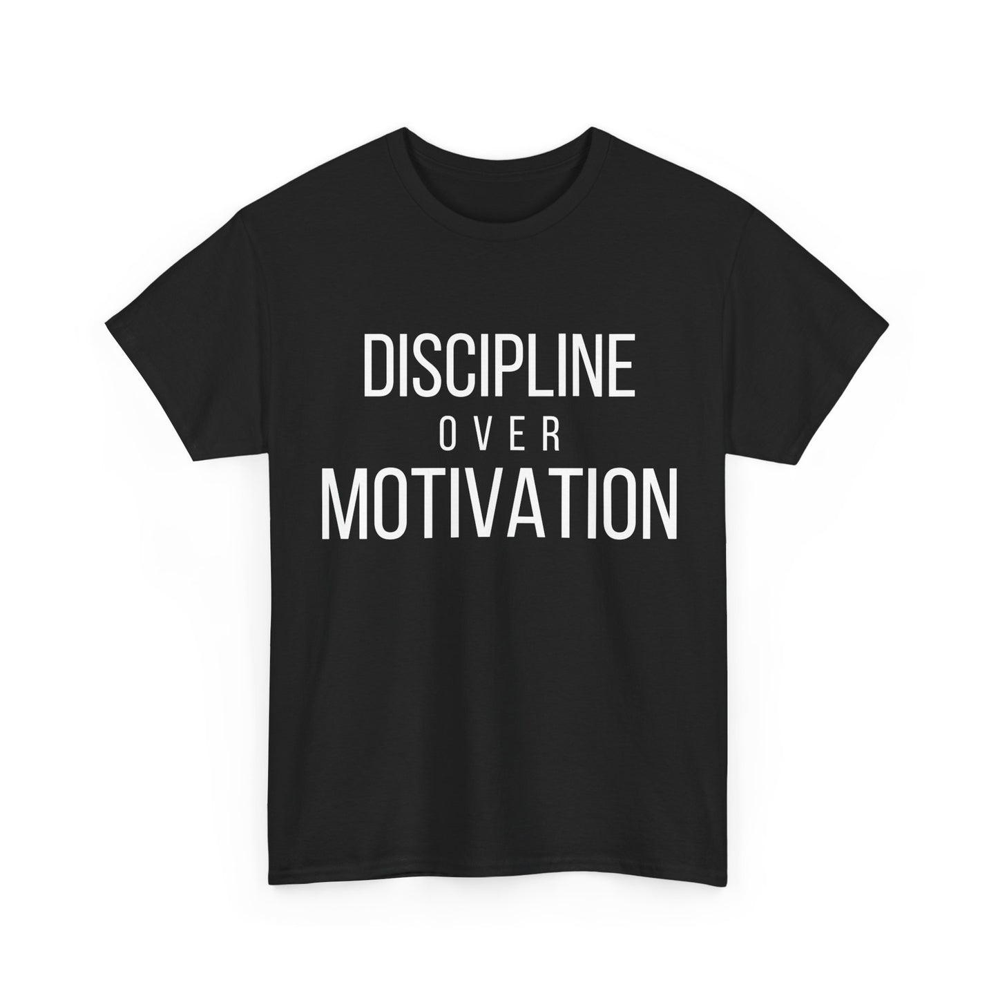 Discipline Over Motivation T-Shirt | Premium Mindset Tee